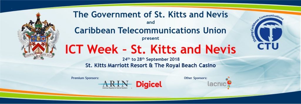 17th CARIBBEAN MINISTERIAL STRATEGIC ICT SEMINAR IN ST. KITTS AND NEVIS TO FOSTER DISCUSSIONS ON USING ICTs FOR NATIONAL AND REGIONAL DEVELOPMENT