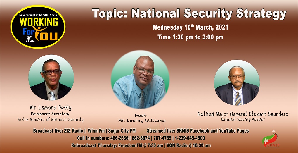 OFFICIALS FROM THE MINISTRY OF NATIONAL SECURITY ARE SPECIAL GUESTS ON WORKING FOR YOU ON WEDNESDAY, MARCH 10