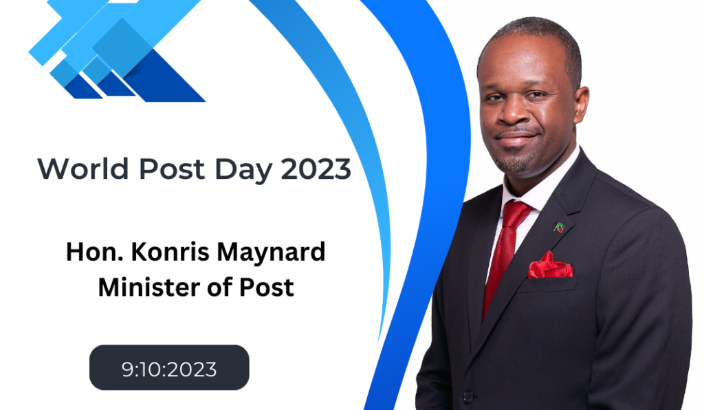 MINISTER MAYNARD OUTLINES PLANS TO MODERNIZE THE POSTAL SERVICE AS ST. KITTS AND NEVIS OBSERVES WORLD POST DAY 2023